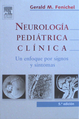 Neurologia Pediatrica Clinica Un enfoque por signos y sintomas 5a. Edicion