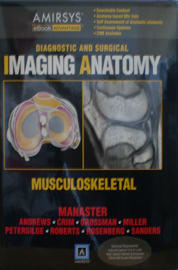 Diagnostic and Surgical Imaging Anatomy: Musculoskeletal