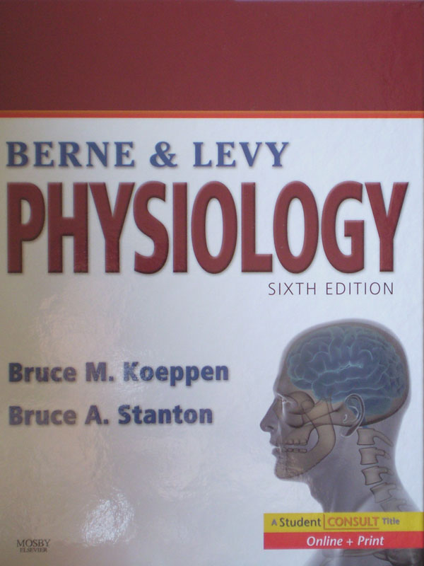 Libro: Berne & Levy Pshysiology 6th. Edition Autor: Bruce M. Koeppen / Bruce A. Stanton