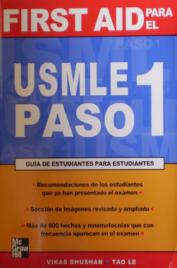 FIRST AID para el USMLE PASO 1Guia de Estudiantes para Estudiantes