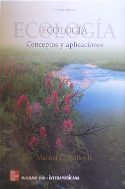 Ecologia Conceptos y Aplicaciones 3a. Edicion