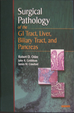 Surgical Pathology of the Gastrointestinal Tract, Liver, Biliary Tract, and Pancreas