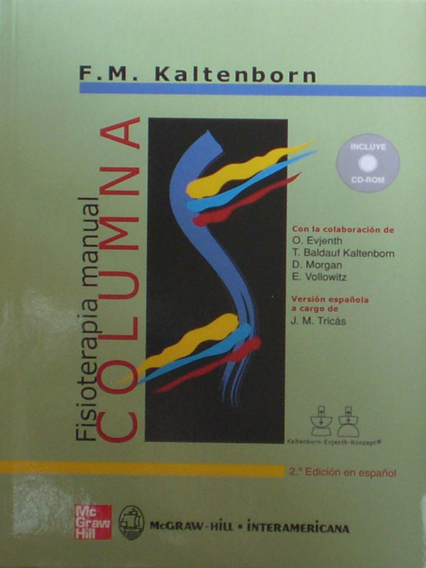 Libro: Fisioterapia Manual Columna con CD Autor: F.M. Kaltenborn