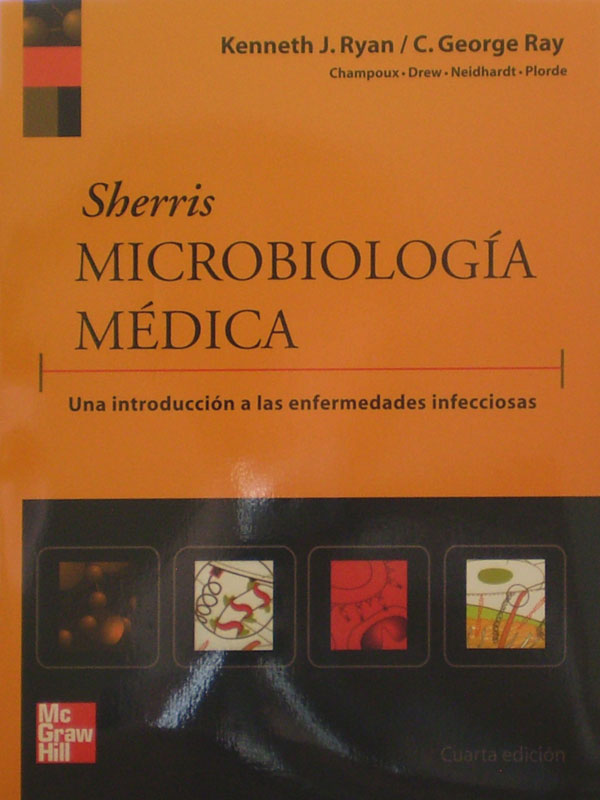 Libro: Microbiologia Medica Sherris Autor: Kenneth Ryan
