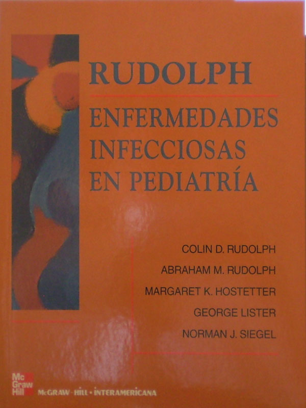 Libro: Enfermedades Infecciosas en Pediatria Autor: Rudolph