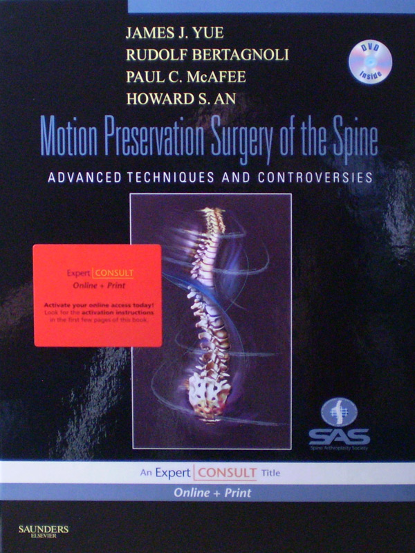 Libro: Motion Preservation Surgery of the Spine Online and Print Autor: James J. Yue