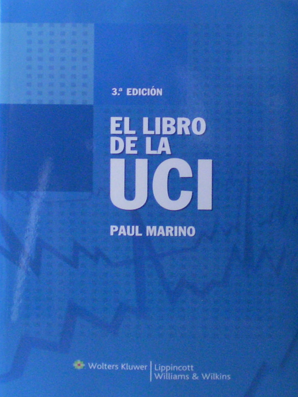 Libro: El Libro de La UCI 2a. Edicion Autor: Paul Marino