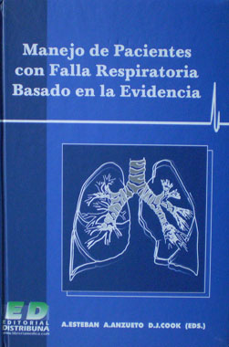 Manejo de Pacientes con Falla Respiratoria Basado en la Evidencia