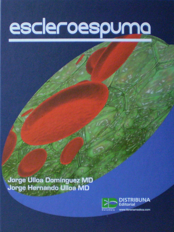 Libro: Escleroespuma Autor: Jorge Ulloa Dominguez, Jorge Hernando Ulloa