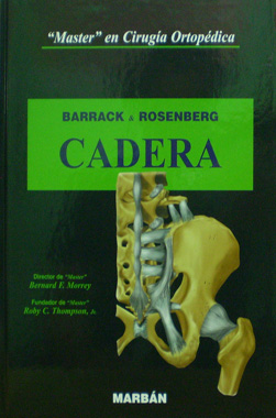 Master en Cirugia Ortopedica: Cadera T.D.