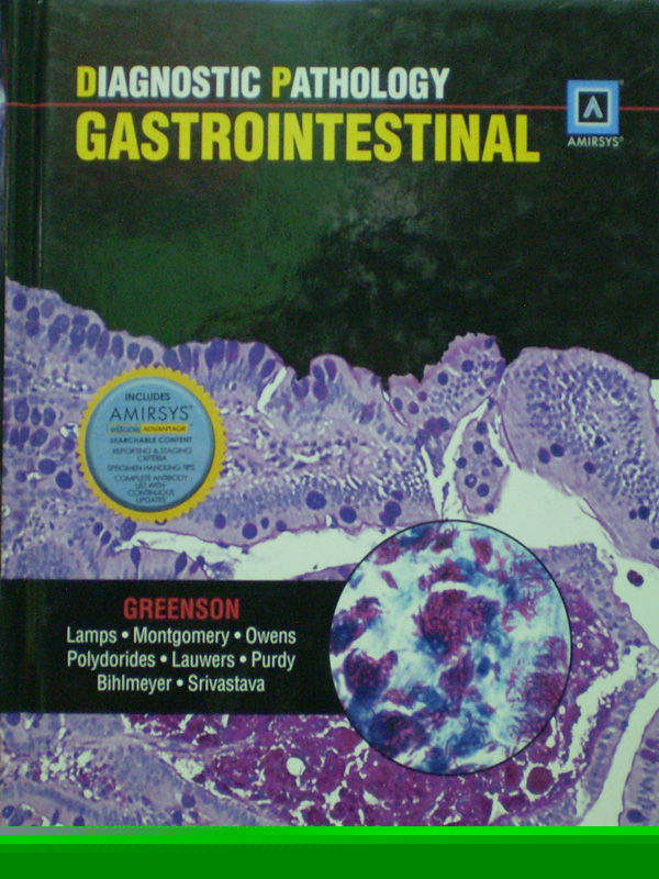 Libro: Diagnostic Pathology Gastrointestinal  Autor: Greenson