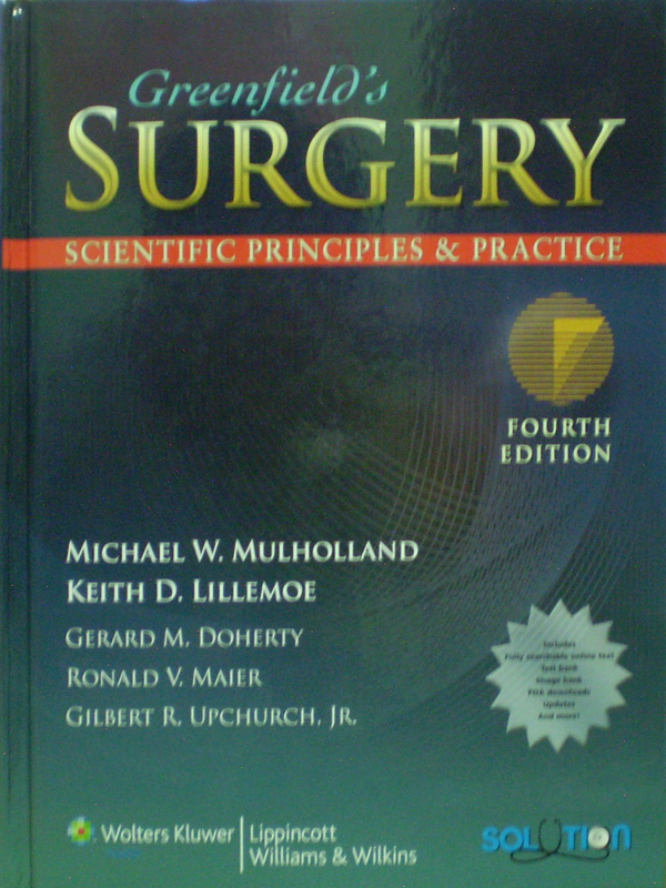 Libro: Greenfield Surgery 4th. Edition Autor: Michael W. Mulholland