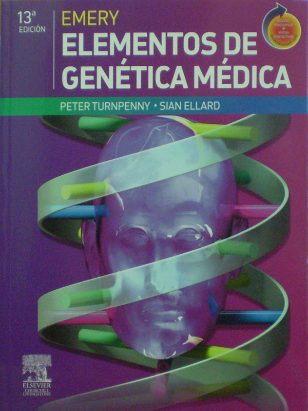 Libro: Emery, Elementos de Genetica Medica 13a. Edicion Autor: Peter Turnpenny