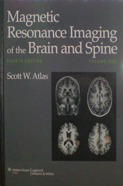 Magnetic Resonance Imaging of the Brain and Spine, 4th. Edition. 2-Vol.