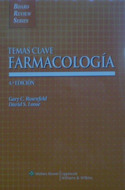 Temas Clave Farmacologia, 4a. Edicion