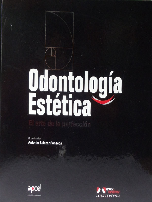 Libro: Odontologia Estetica Autor: Antonio Salazar Fonseca