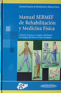 Manual SERMEF de Rehabilitacion y Medicina Fisica
