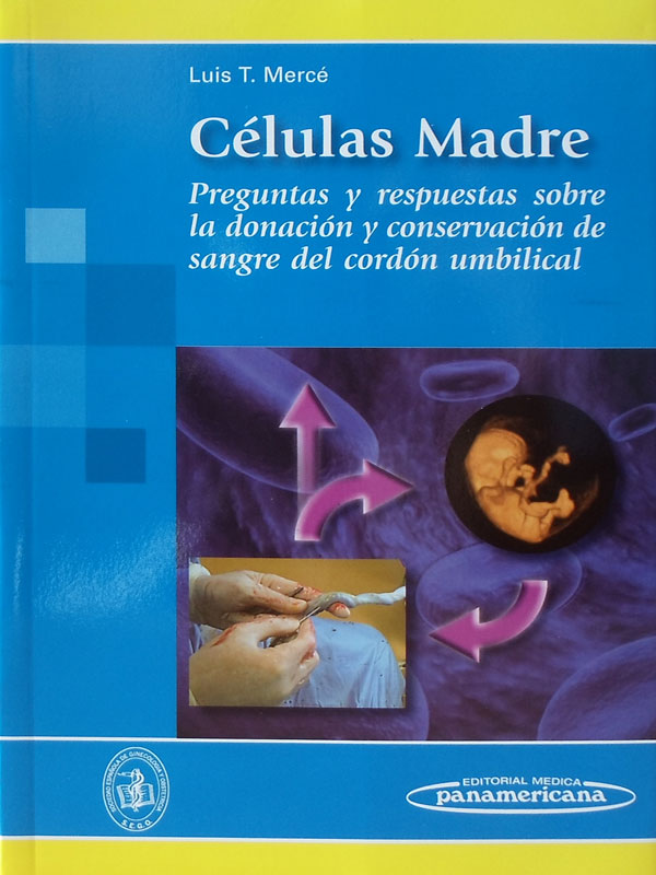 Libro: Celulas Madre Autor: Luis T. Merce