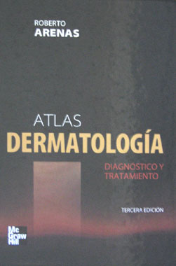 Atlas de Dermatologia Diagnostico y Tratamiento