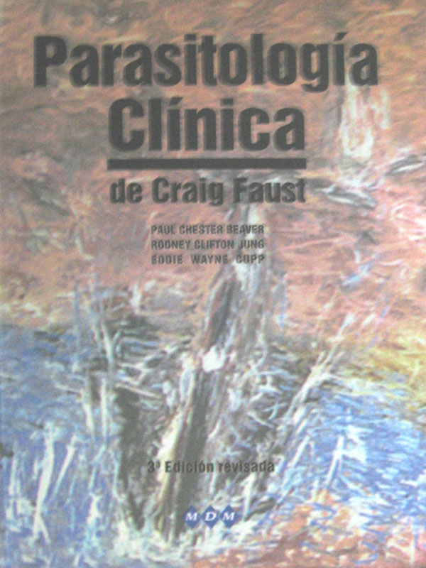 Libro: Parasitologia Clinica Autor: Beaver
