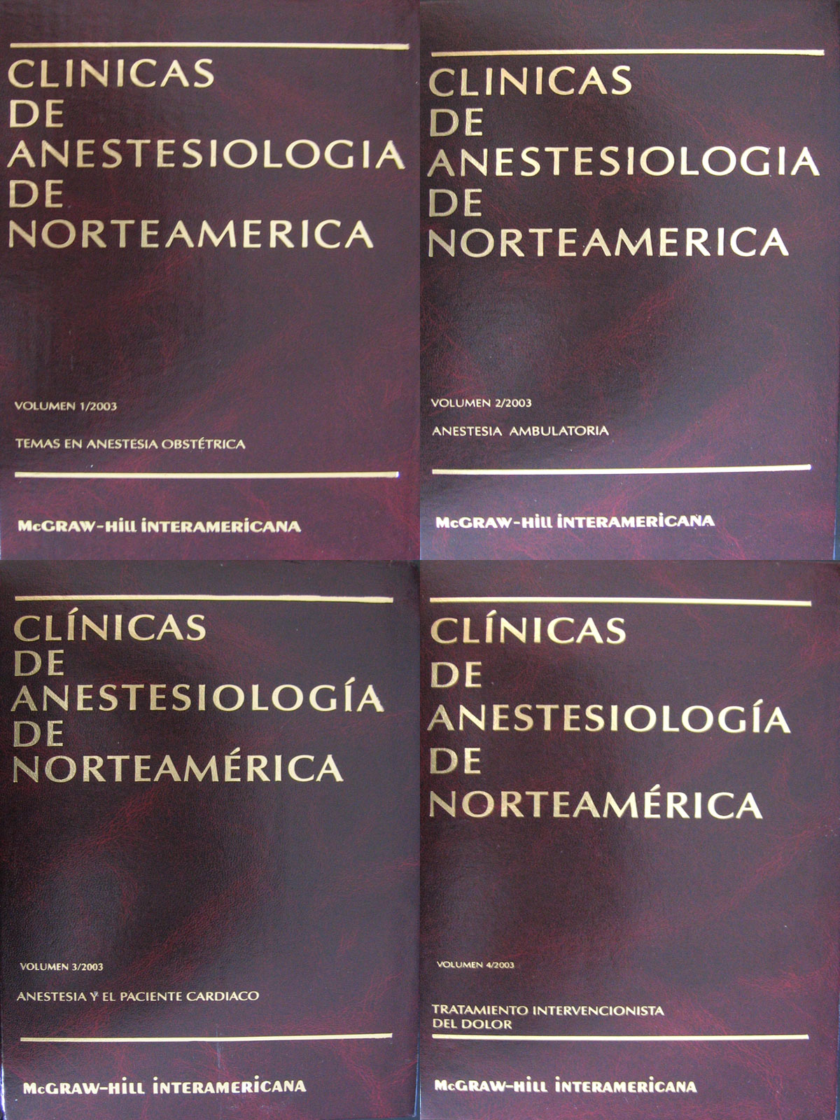 Libro: Clinicas Anestesiologicas 4 Vols. Autor: Clinicas de Norte America