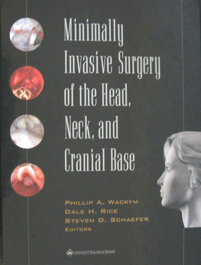 Libro: Minimal Invasive Surgery Head and Neck Autor: Wackym