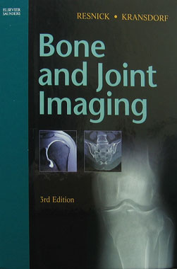 Bone and Joint Imaging, 3rd. Edition.