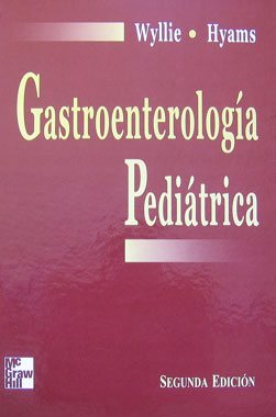 Gastroenterologia Pediatrica, 2a. Edicion.