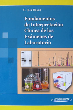 Fundamentos de Interpretacion Clinica de los Examenes de Laboratorio