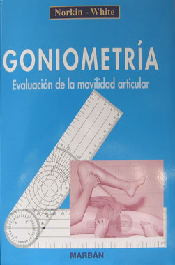 Goniometria, Evaluacion de la Movilidad Articular.