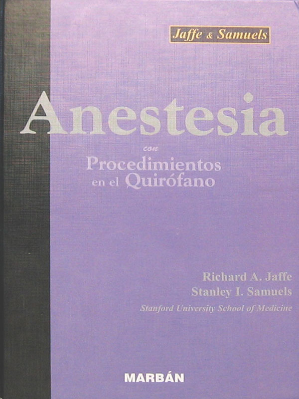 Libro: Anestesia T.D. Gran Formato Autor: Richard A. Jaffe, Stanley I. Samuels