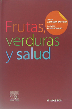Frutas, Verduras y Salud