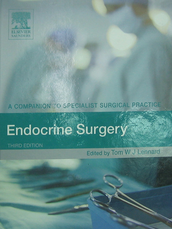 Libro: Endocrine Surgery Autor: Tom W. J. Lennard