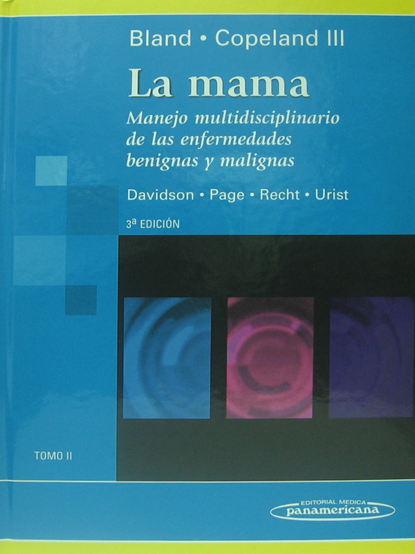 Libro: La Mama, Tomo 2, 3a. Edicion Autor: Bland, Copeland III, Davidson, Page, Recht, Urist