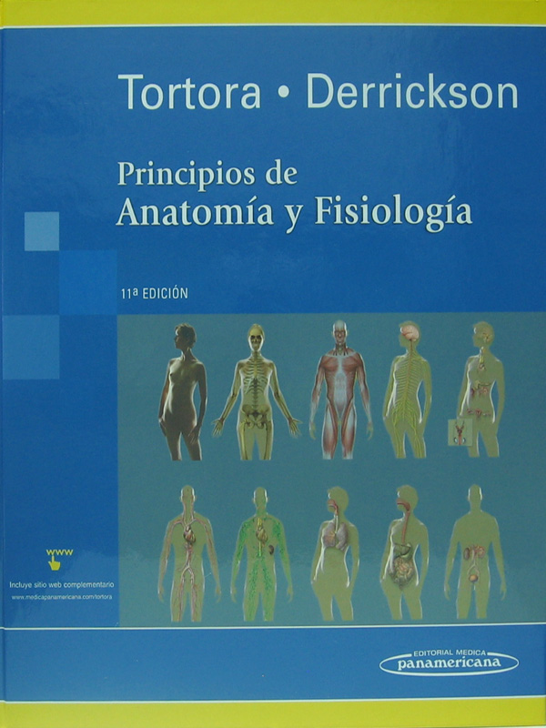 Libro: Principios de Anatomia y Fisiologia, 11a. Edicion Autor: Tortora, Derrickson