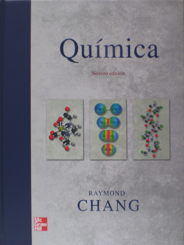 Libro: Quimica, 9a. Edicion. Autor: Raymond Chang