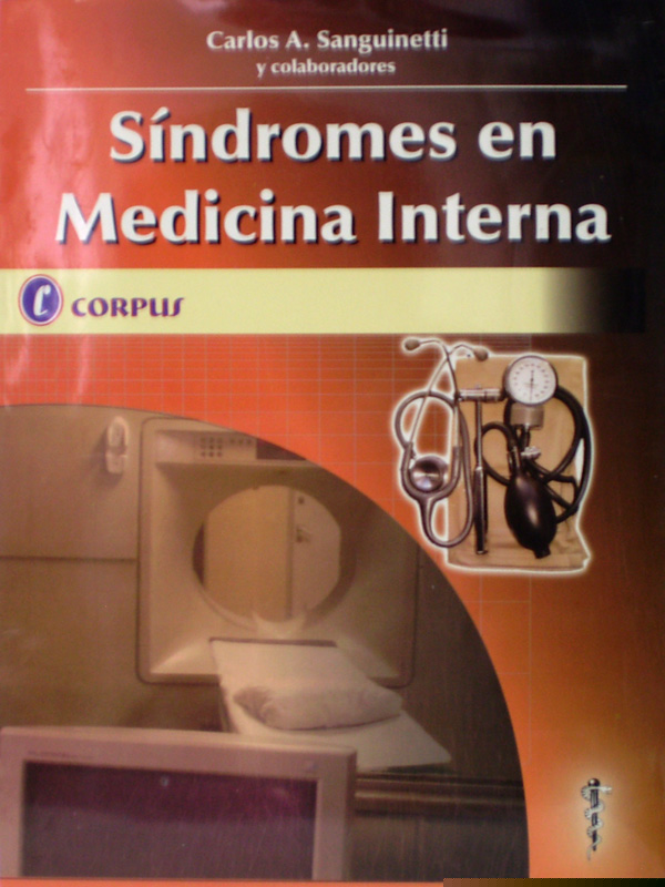 Libro: Sindromes en Medicina Interna Autor: Carlos A.Sanguinetti