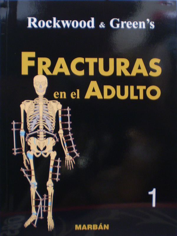 Libro: Fracturas en el Adulto 2 Vols. de Residente Autor: Rockwood