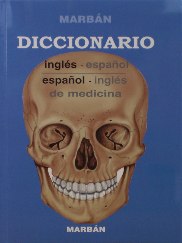 Libro: Diccionario Ingles-Español / Español-Ingles de Medicina de Bolsillo Autor: Marban