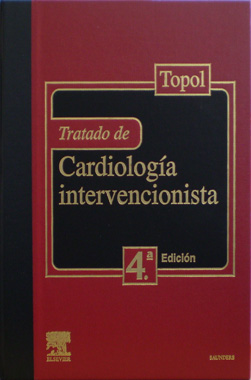 Tratado de Cardiologia Intervencionista 4a. Edicion