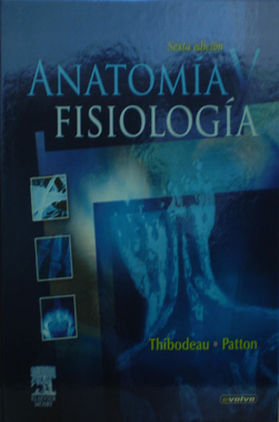 Anatomia y Fisiologia 6a. Edicion