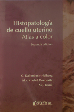 Histopatologia de Cuello Uterino 2a. Edicion