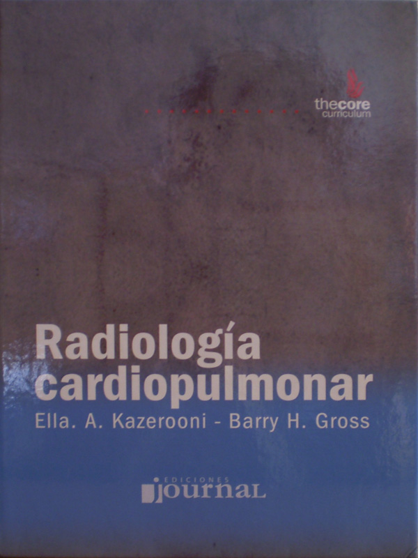 Libro: Radiologia Cardiopulmonar Autor: Ella A. Kazerooni