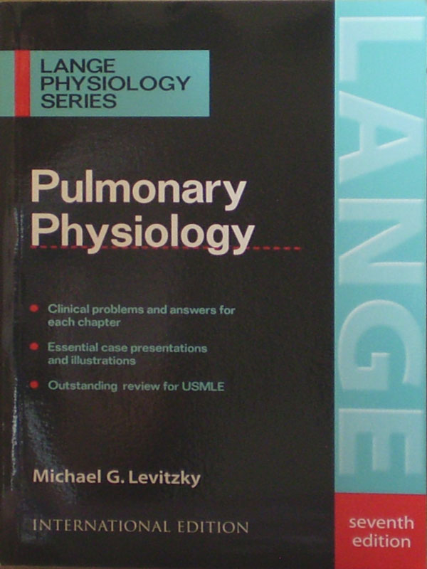 Libro: Pulmonary Physiology Lange 7th. Edition Autor: Michael G. Levitzky