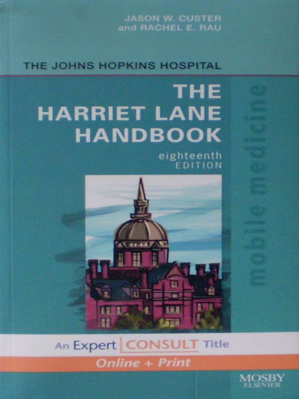 Libro: The Harriet Lane HandBook 18th. Edition Autor: The Johns Hopkins Hospital Jason W. Custer
