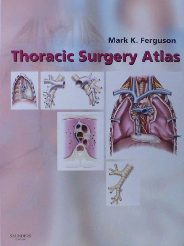 Libro: Thoracic Surgery Atlas Autor: Mark K. Ferguson