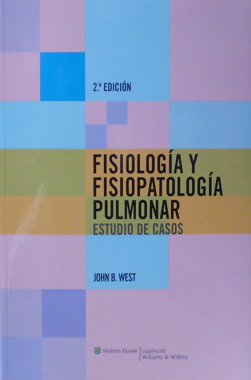 Fisiologia y Fisiopatologia Pulmonar Estudio de Casos 2a. Edicion