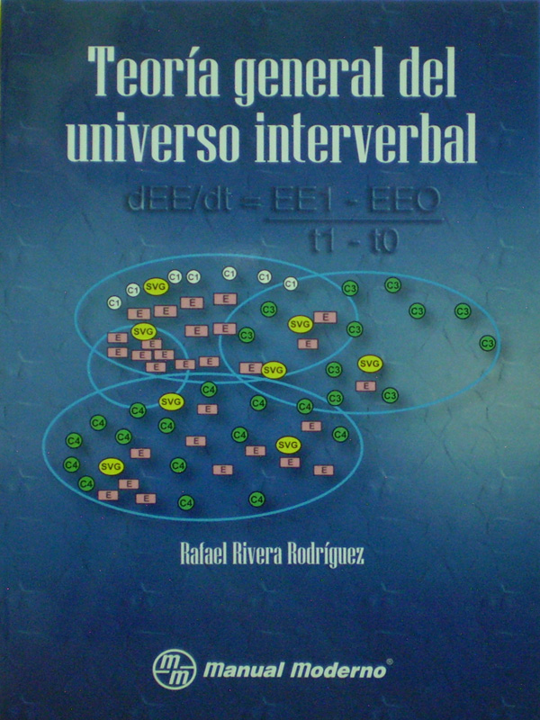 Libro: Teoria General del Universo Invertebral Autor: Rafael Rivera