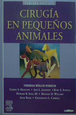 Cirugia en Pequeños Animales 3a. Edicion