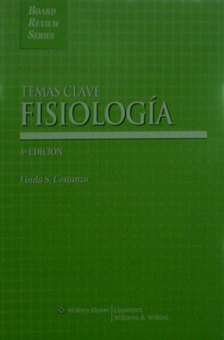 Temas Clave Fisiologia, 4a. Edicion